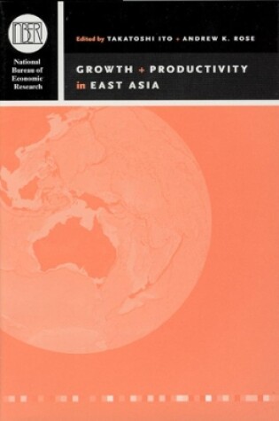 Cover of Growth and Productivity in East Asia