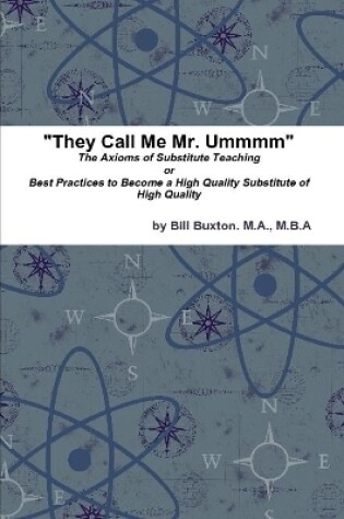 Cover of They Call Me Mr. Ummmm