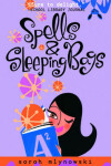 Book cover for Spells & Sleeping Bags