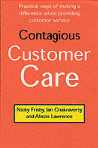 Cover of Contagious Customer Care