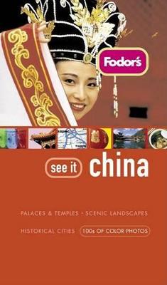 Book cover for Fodor's See It China