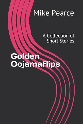 Book cover for Golden Oojamaflips