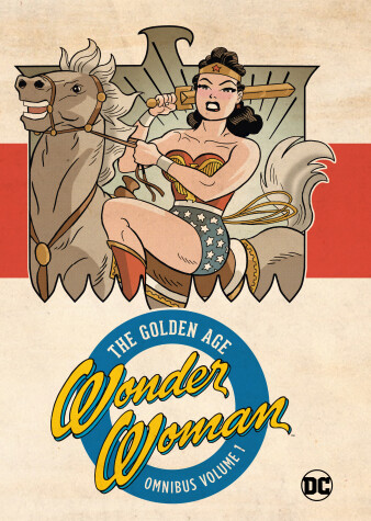 Book cover for Wonder Woman Golden Age Omnibus Vol. 1 (New Edition)