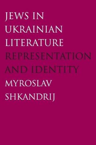 Cover of Jews in Ukrainian Literature