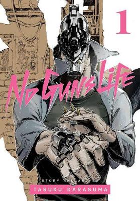 Cover of No Guns Life, Vol. 1