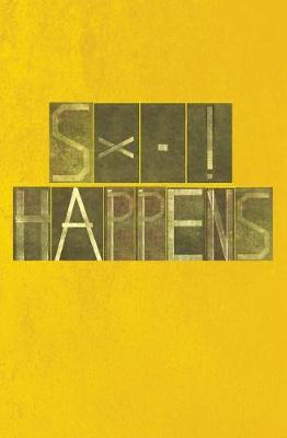 Book cover for SX-! Happens