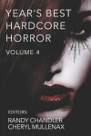 Book cover for Year's Best Hardcore Horror Volume 4