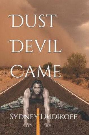 Cover of Dust Devil Came