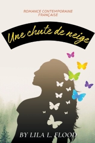 Cover of Une chute de neige