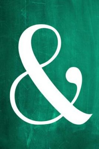 Cover of Chalkboard Journal - Ampersand (Green)