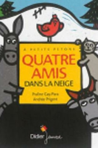 Cover of Quatre amis dans la neige