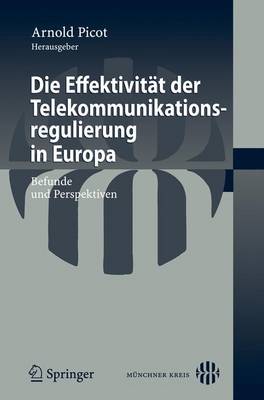 Book cover for Die Effektivita T Der Telekommunikationsregulierung in Europa