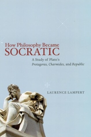 Cover of How Philosophy Became Socratic