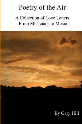 Book cover for Poetry of the Air: A Collection of Love Letters to Music from Musicians