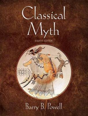 Book cover for Classical Myth Plus 2014 Myliteraturelab -- Access Card Package