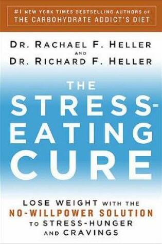 Cover of The Stress-Eating Cure