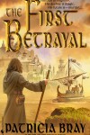 Book cover for The First Betrayal