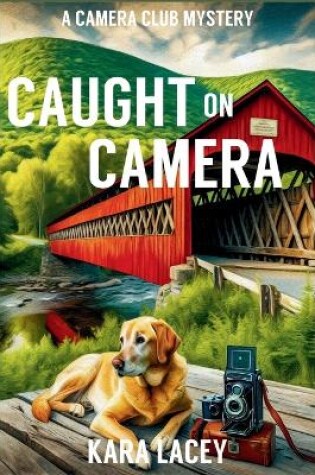 Cover of Caught on Camera