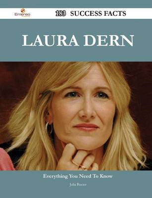 Book cover for Laura Dern 183 Success Facts - Everything You Need to Know about Laura Dern