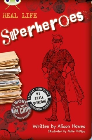 Cover of Bug Club NF Red (KS2) B/5B Superheroes