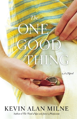 Book cover for The One Good Thing
