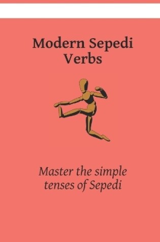 Cover of Modern Sepedi Verbs