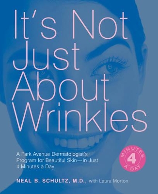 Book cover for It's Not Just About Wrinkles: 5 Steps