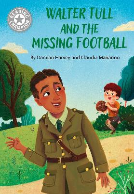 Cover of Walter Tull and the Missing Football