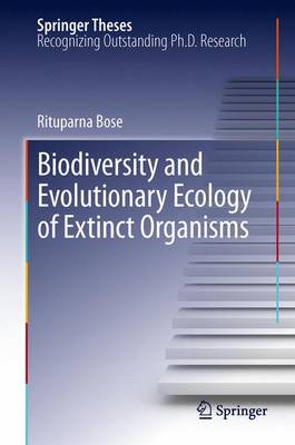 Cover of Biodiversity and Evolutionary Ecology of Extinct Organisms