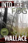 Book cover for Into The Fog