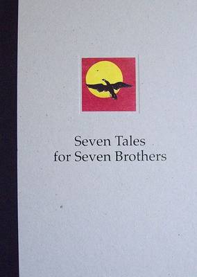 Book cover for Seven Tales for Seven Brothers