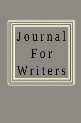 Book cover for Journal For Writers