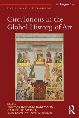 Book cover for Circulations in the Global History of Art