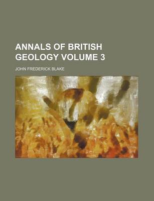 Book cover for Annals of British Geology Volume 3