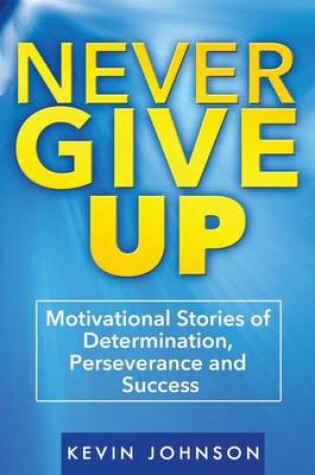 Cover of Never Give Up