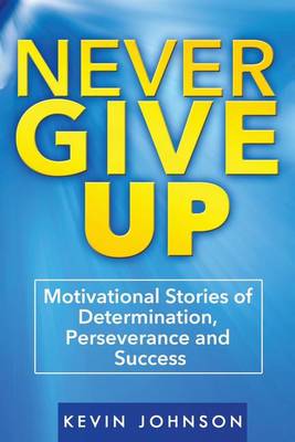 Book cover for Never Give Up