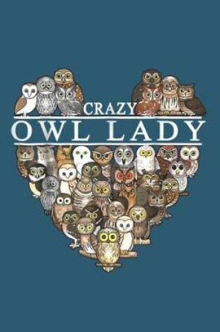 Cover of Crazy owl lady