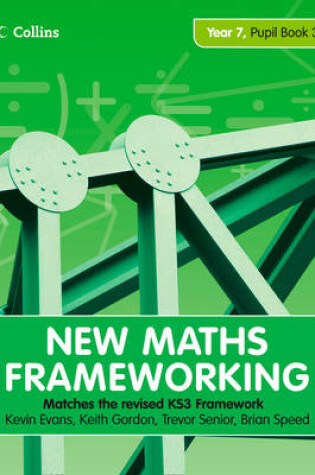 Cover of New Maths Frameworking - Year 7 Pupil Book 3 (Levels 5-6)