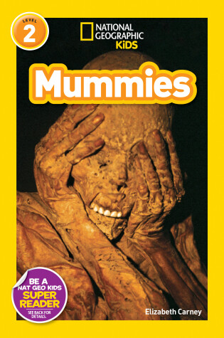 Cover of National Geographic Kids Readers: Mummies