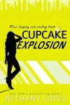 Book cover for Cupcake Explosion