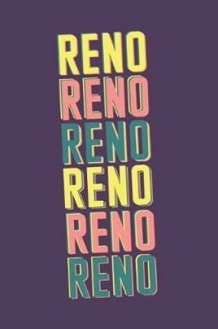Cover of Reno Notebook