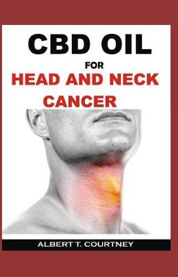 Book cover for CBD Oil for Head and Neck Cancer