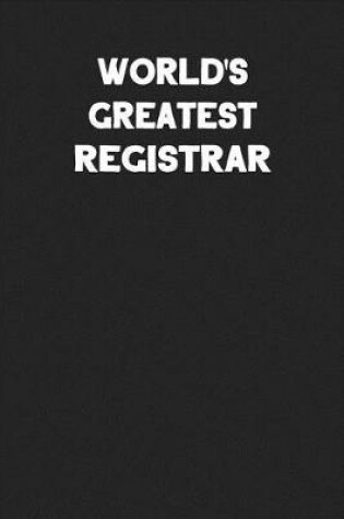 Cover of World's Greatest Registrar