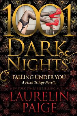 Falling Under You by Laurelin Paige
