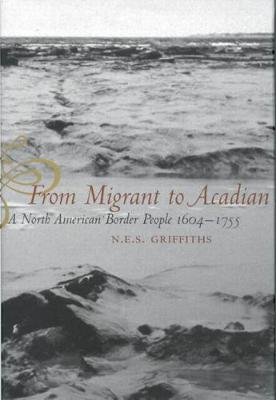 Book cover for From Migrant to Acadian