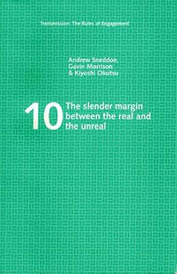 Book cover for The Slender Margin Between the Real and the Unreal