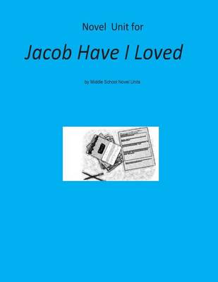 Book cover for Novel Unit for Jacob have I Loved