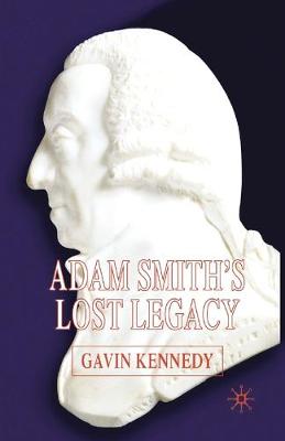 Book cover for Adam Smith's Lost Legacy