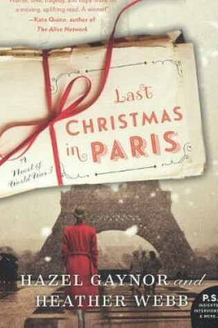 Cover of Last Christmas in Paris: A Novel of World War I
