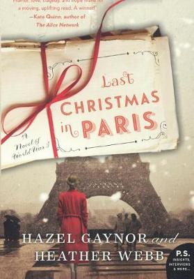 Book cover for Last Christmas in Paris: A Novel of World War I